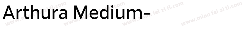 Arthura Medium字体转换